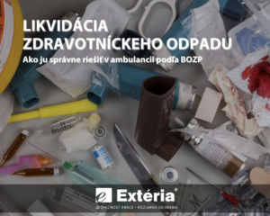 Likvidácia zdravotníckeho odpadu: ako ju správne riešiť v ambulancii podľa BOZP